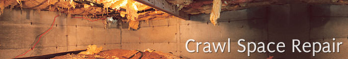 Crawl Space Repair in SK and MB, including Estevan, Yorkton & Regina.